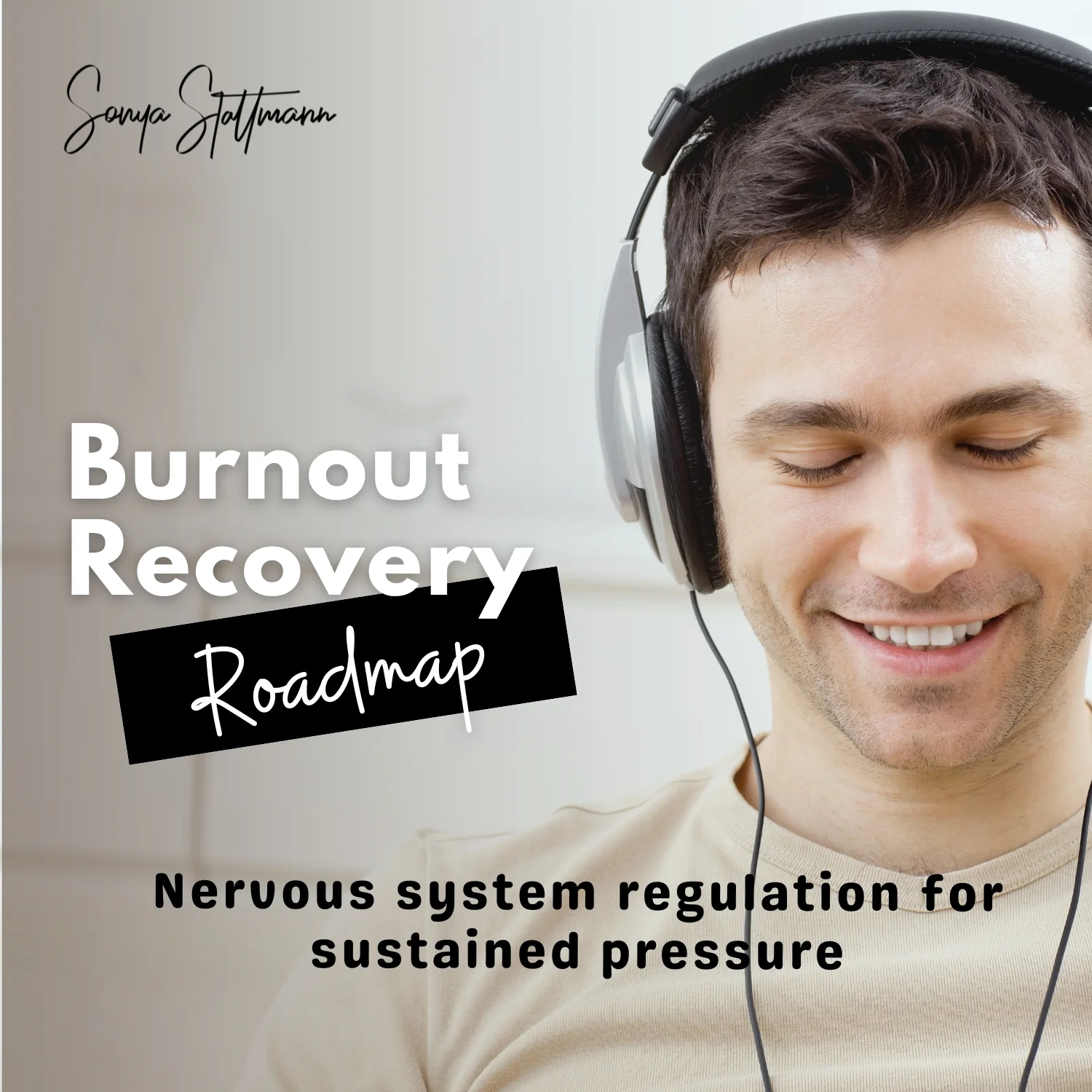 podcast artwork for Burnout Recovery Roadmap. A nervous system regulation toolkit.